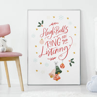 Sleigh Bells Ring are you Listening Art Print | Natalie Ryan Design